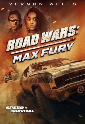 Road Wars: Max Fury