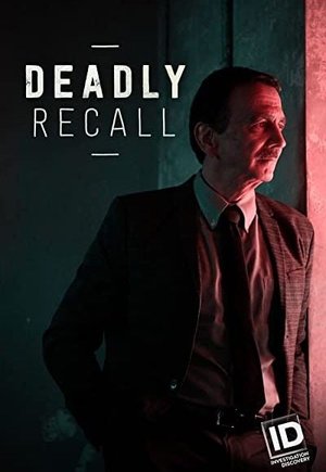 Deadly Recall