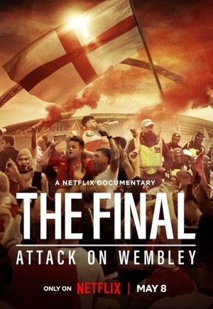The Final: Attack on Wembley