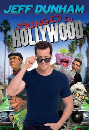 Jeff Dunham: Unhinged in Hollywood