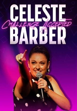 Celeste Barber: Challenge Accepted