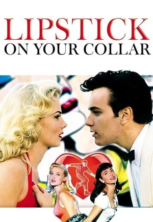 Lipstick on Your Collar