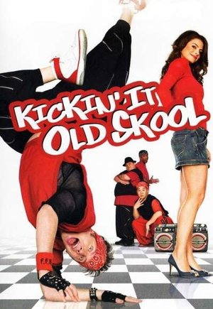 Kickin' It Old Skool