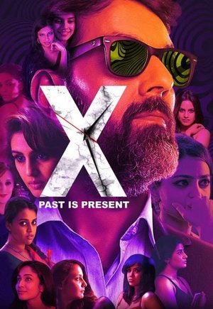 X: Past Is Present