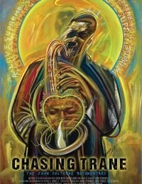 Chasing Trane: The John Coltrane Documentary