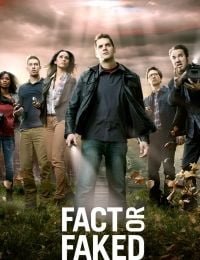 Fact or Faked: Paranormal Files