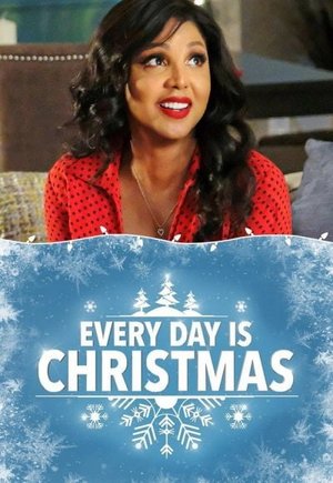 Every Day Is Christmas