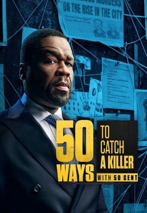 50 Ways to Catch a Killer