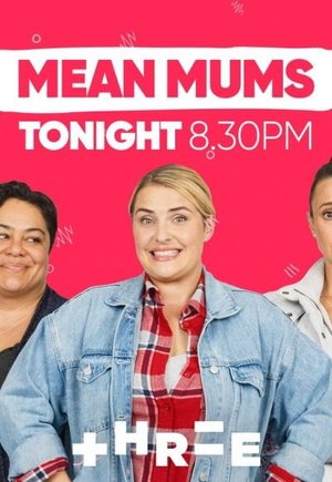Mean Mums