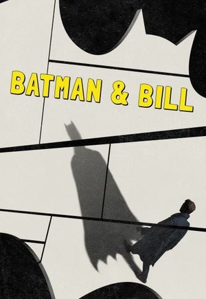 Batman & Bill