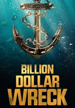 Billion Dollar Wreck