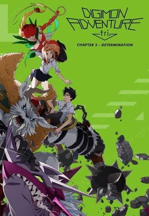 Digimon Adventure tri. Part 2: Determination