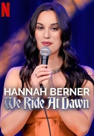 Hannah Berner: We Ride at Dawn