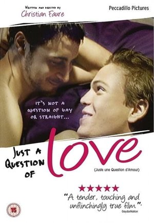 Juste une question d'amour
