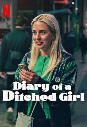 Diary of a Ditched Girl