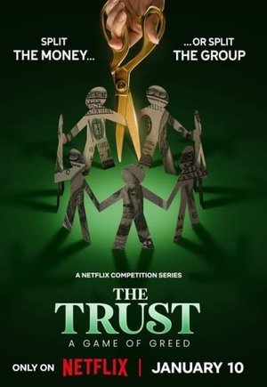 The Trust: A Game of Greed