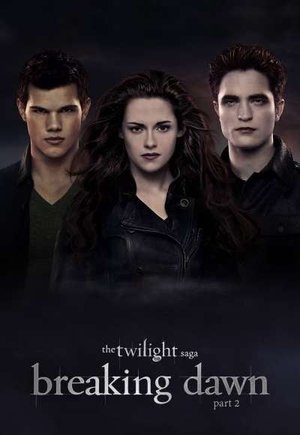 The Twilight Saga: Breaking Dawn - Part 2