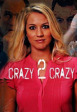 Crazy 2 Crazy
