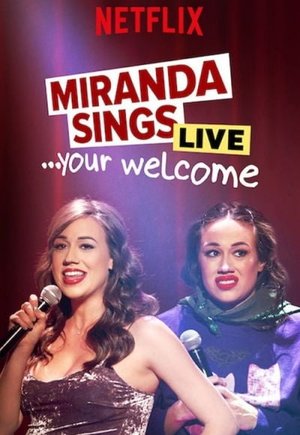 Miranda Sings Live... Your Welcome