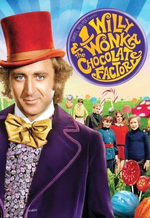 Willy Wonka & the Chocolate Factory