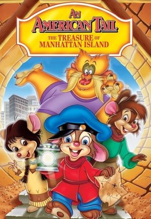 An American Tail: The Treasure of Manhattan Island