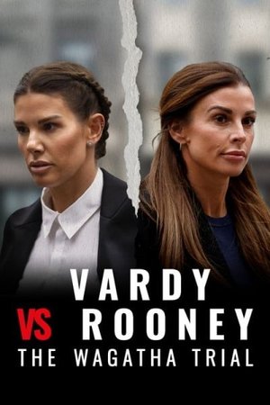 Vardy v Rooney: A Courtroom Drama