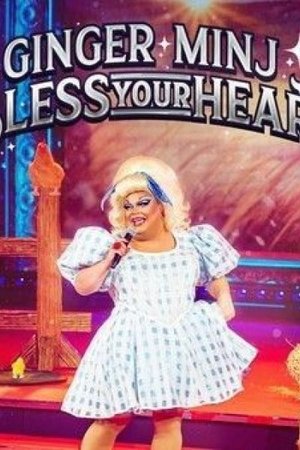 Ginger Minj: Bless Your Heart