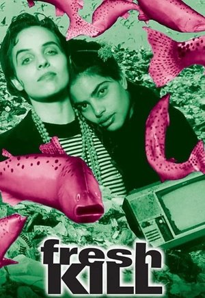 Fresh Kill