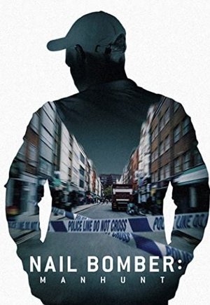 Nail Bomber: Manhunt