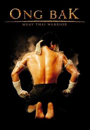 Ong-Bak: The Thai Warrior