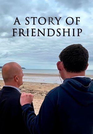 A Story of Friendship