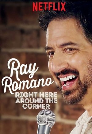 Ray Romano: Right Here, Around the Corner