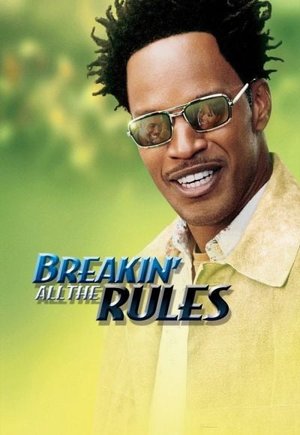 Breakin' All the Rules