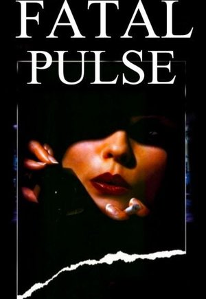 Fatal Pulse