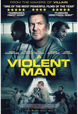 A Violent Man