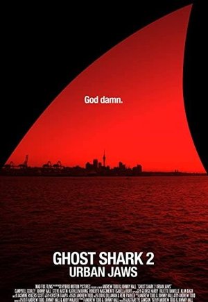 Ghost Shark 2: Urban Jaws