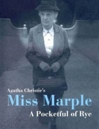 Miss Marple: A Pocketful of Rye