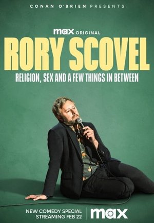 Rory Scovel: Religion, Sex and a Few Things in Between