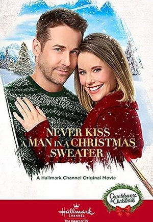 Never Kiss a Man in a Christmas Sweater
