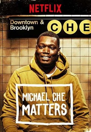 Michael Che Matters