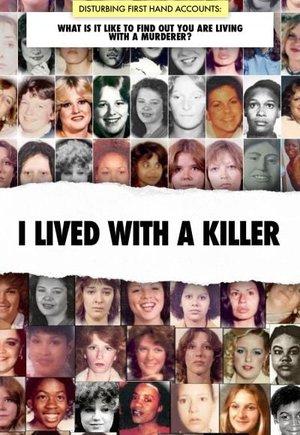 I Lived with a Killer