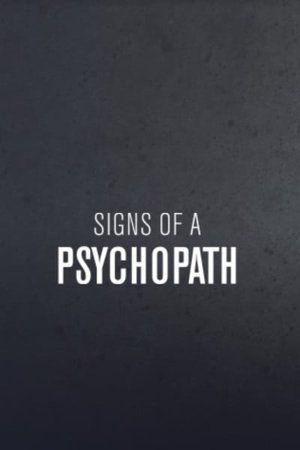 Signs of a Psychopath