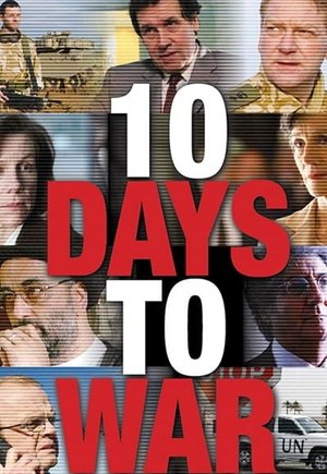 10 Days to War