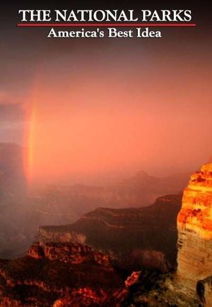 The National Parks: America's Best Idea